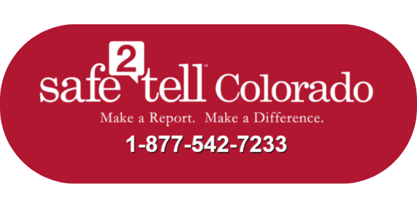 Safe 2 tell Colorado - Make a Report - Make a difference